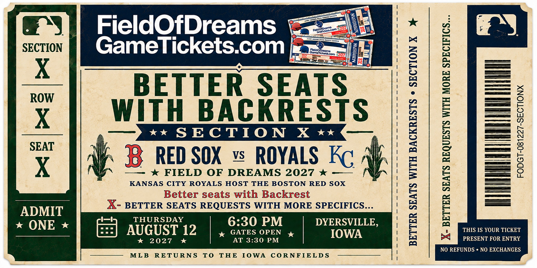 Better Seats Special Request - Field of Dreams Game Tickets